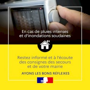 #PluieInondation | Ayons les bons réflexes !