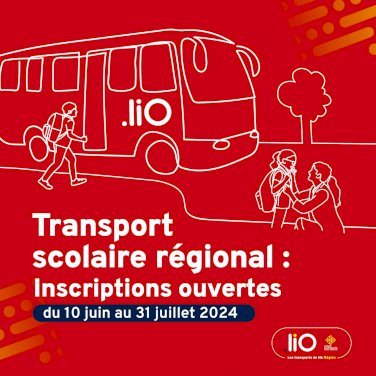 LiO : Inscription aux transports scolaires du 10 juin au 31 juillet 2024  (1/2)