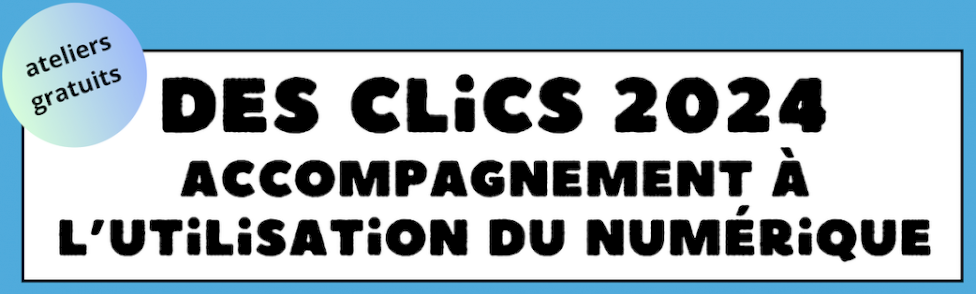 RENDEZ-VOUS DES CLICS DE OCTOBRE À DÉCEMBRE 2024 (1/1)