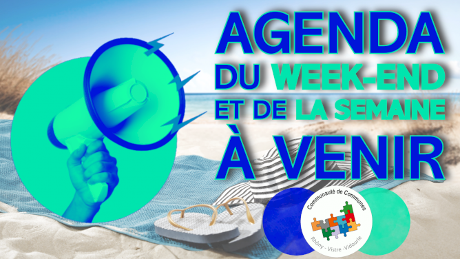 Agenda des évènements des communes du territoire de la CCRVV du 26/07 au 02/08 (1/1)